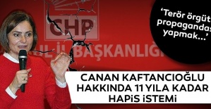 Canan Kaftancıoğlu hakkında 11 yıla kadar hapis istendi