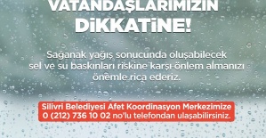 Silivri Belediyesi'nden sağanak yağış uyarısı